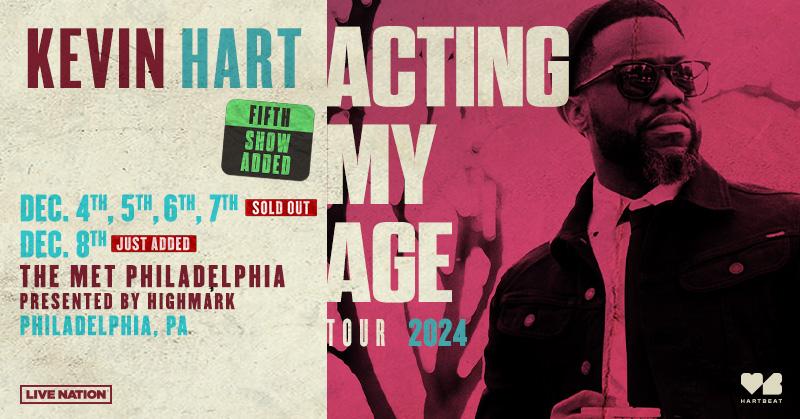 Kevin Hart announced a FIFTH SHOW at the Met Philly on December 8th, get details here!