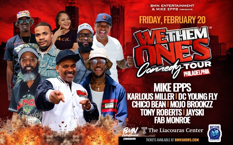 We Them Ones Comedy Tour 2026 at the Liacouras Center on February 20th!